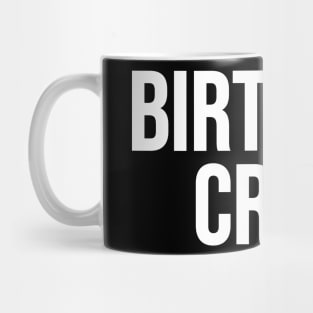 Birthday Crew Mug